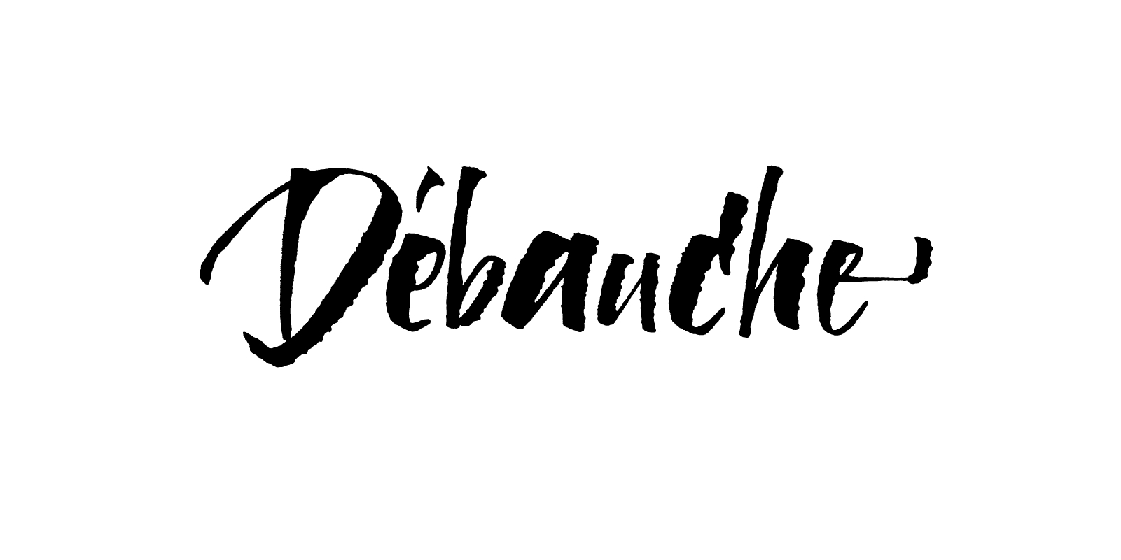Debauche